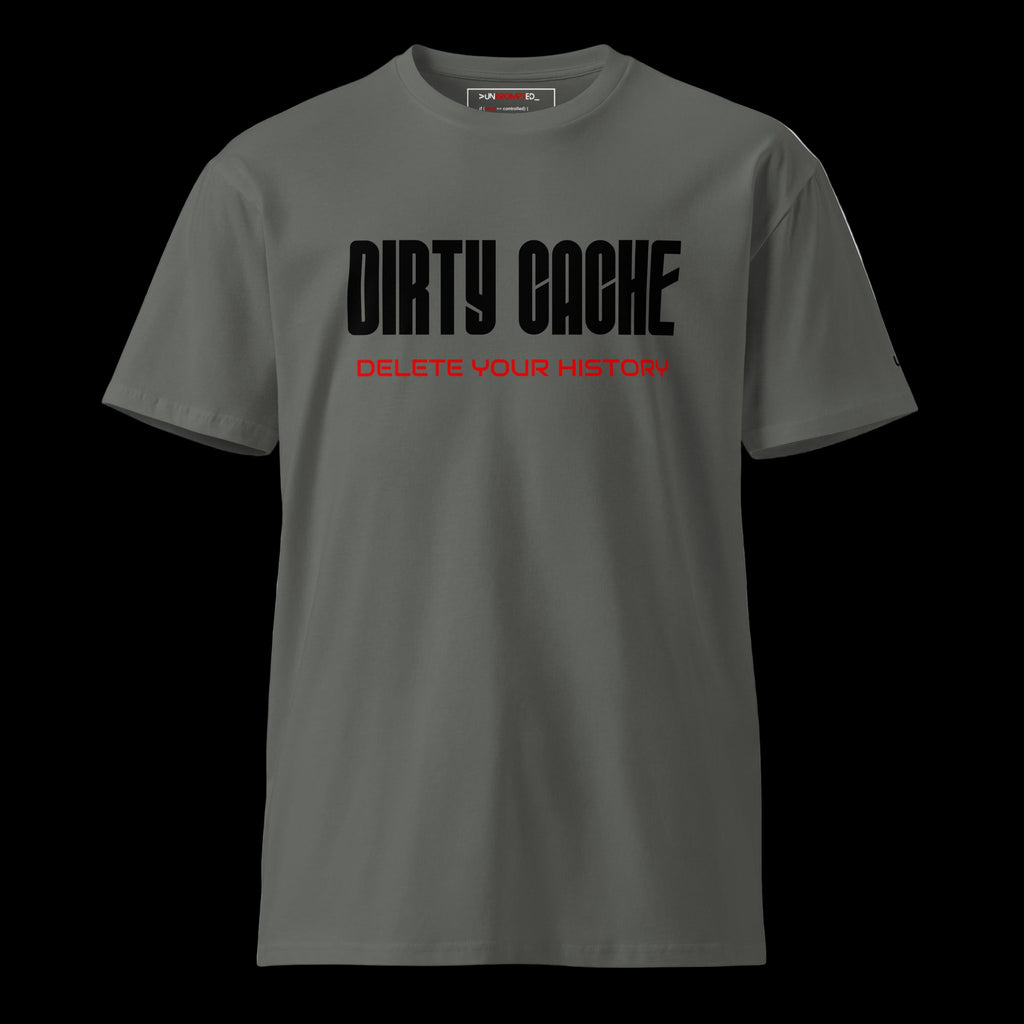 DIRTY CACHE DELETE YOUR HISTORY tee in charcoal — front view